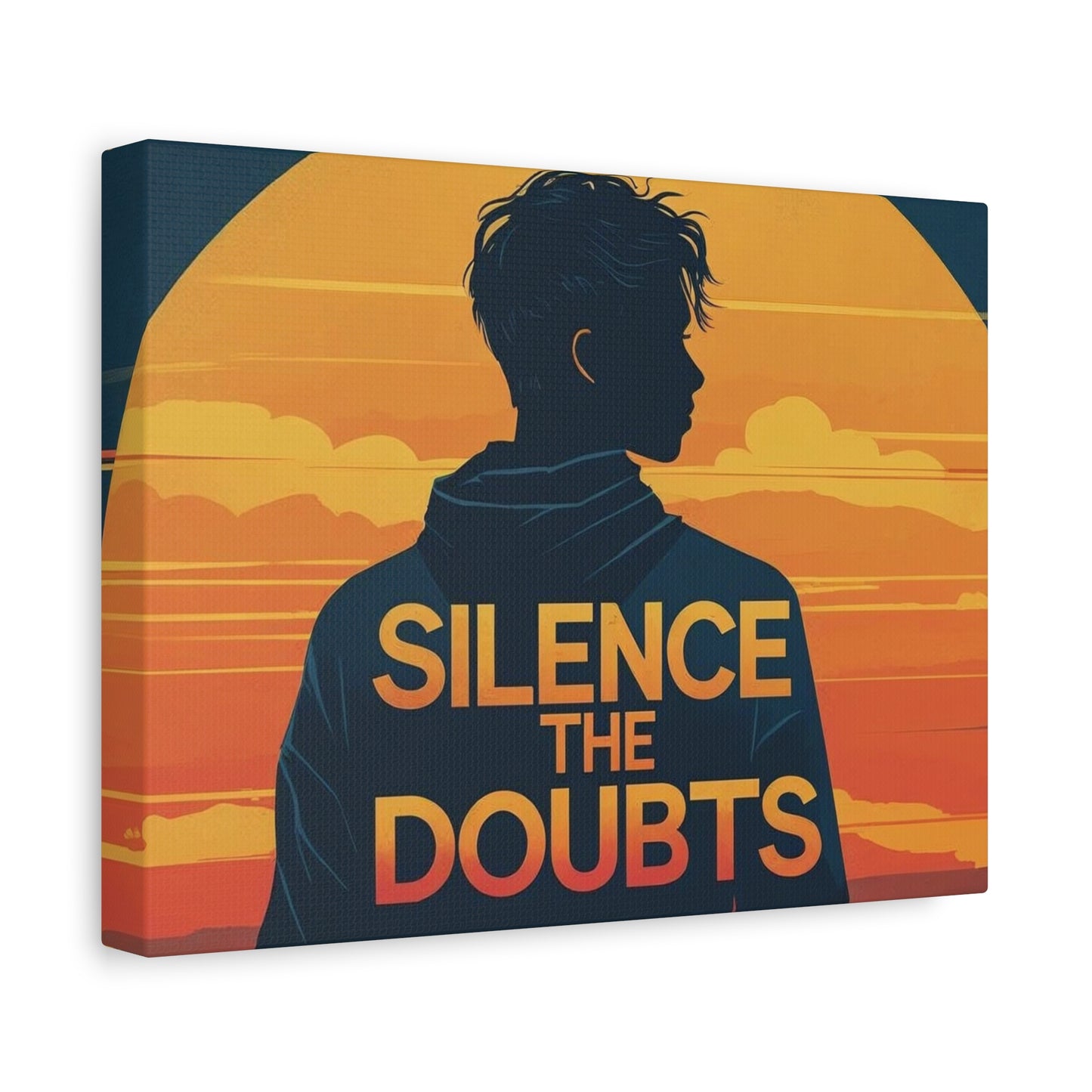 "Silence The Doubts" - Inspirational Canvas Wall Art | Motivational Quote Print