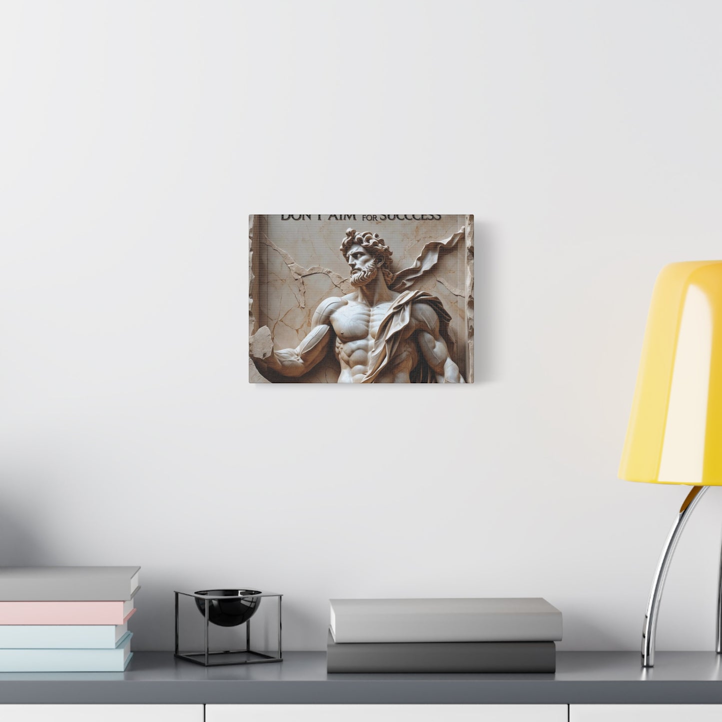 "Don't Aim For Success" - Classical Greek God Canvas Wall Art | Motivational Quote Print