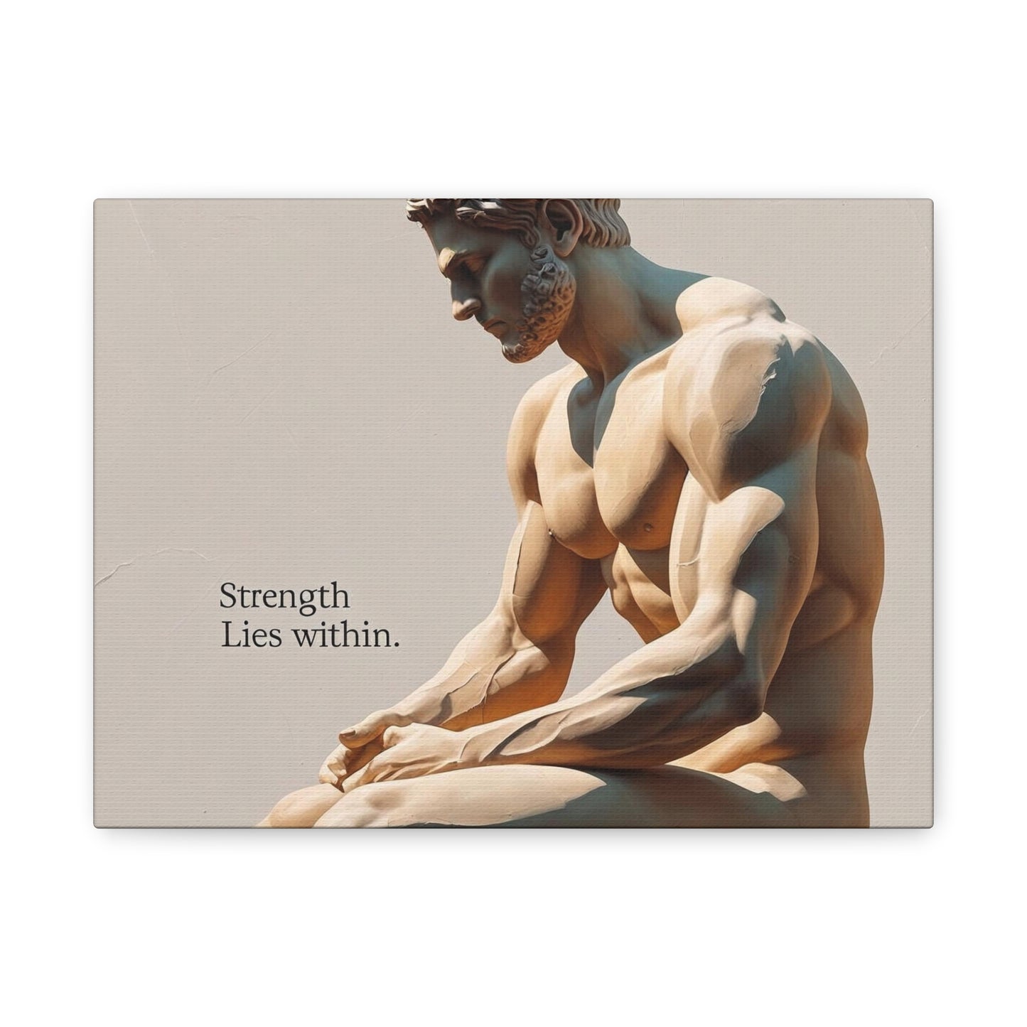 "Strength Lies Within" - Classical Sculpture Motivational Canvas Print
