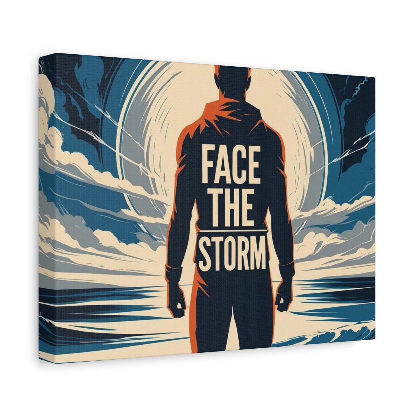 "Face The Storm" - Motivational Canvas Wall Art | Inspirational Quote Print