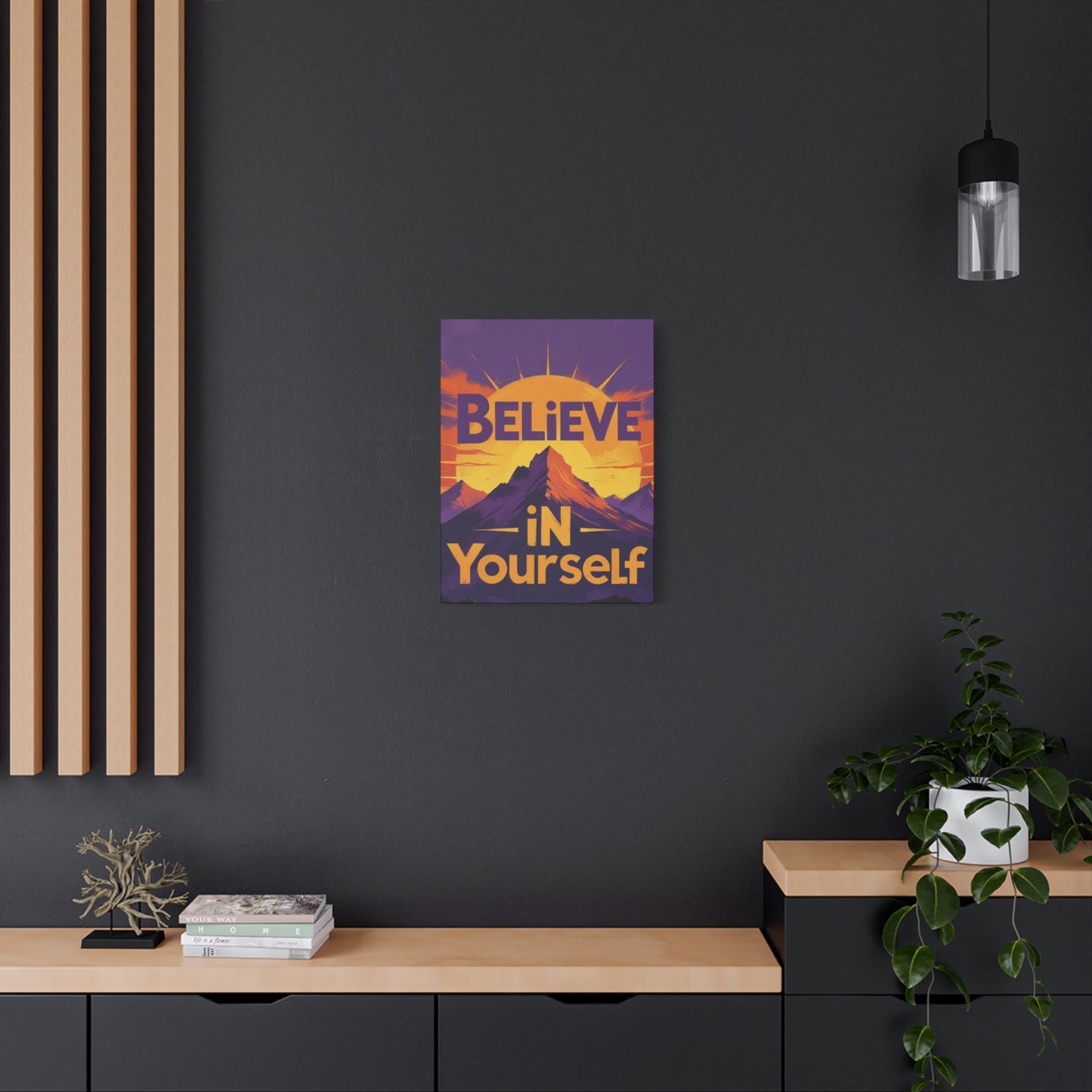 "Believe in Yourself" - Inspirational Mountain Sunrise Canvas Print
