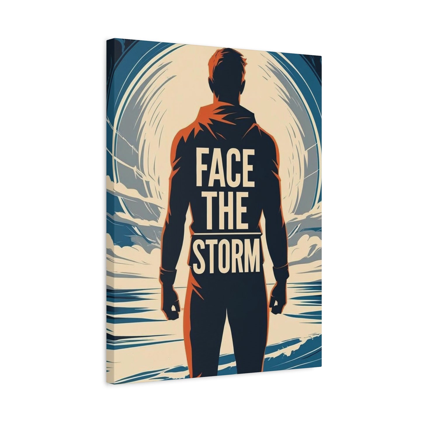 "Face The Storm" - Motivational Canvas Wall Art | Inspirational Quote Print