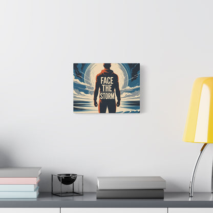 "Face The Storm" - Motivational Canvas Wall Art | Inspirational Quote Print